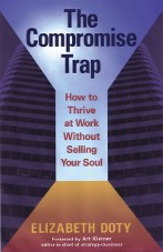The Compromise Trap: How to Thrive at Work Without Selling Your Soul