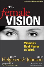 The Female Vision: Women